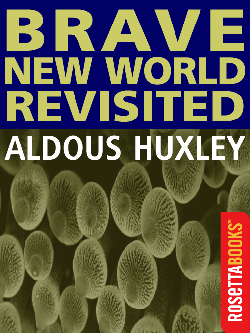 Title details for Brave New World Revisited by Aldous Huxley - Available